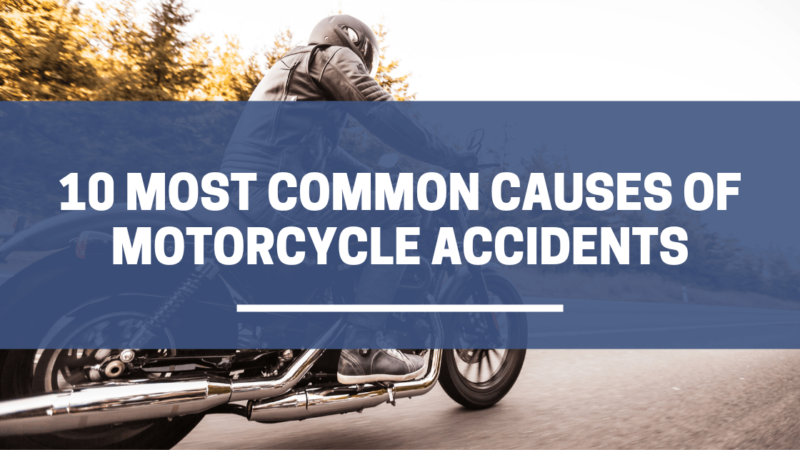 10 Most Common Causes Of Motorcycle Accidents