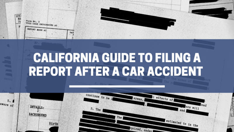 California Guide To Filing Police Report After Car Accident 8504