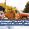 Conmociones cerebrales después de un accidente automovilístico: 7 Hechos que necesitas saber