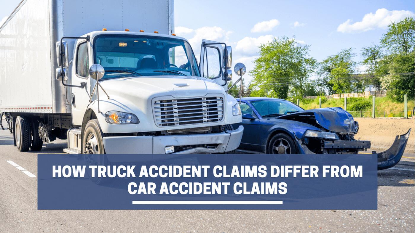 How Truck Accident Claims Differ from Car Accident Claims